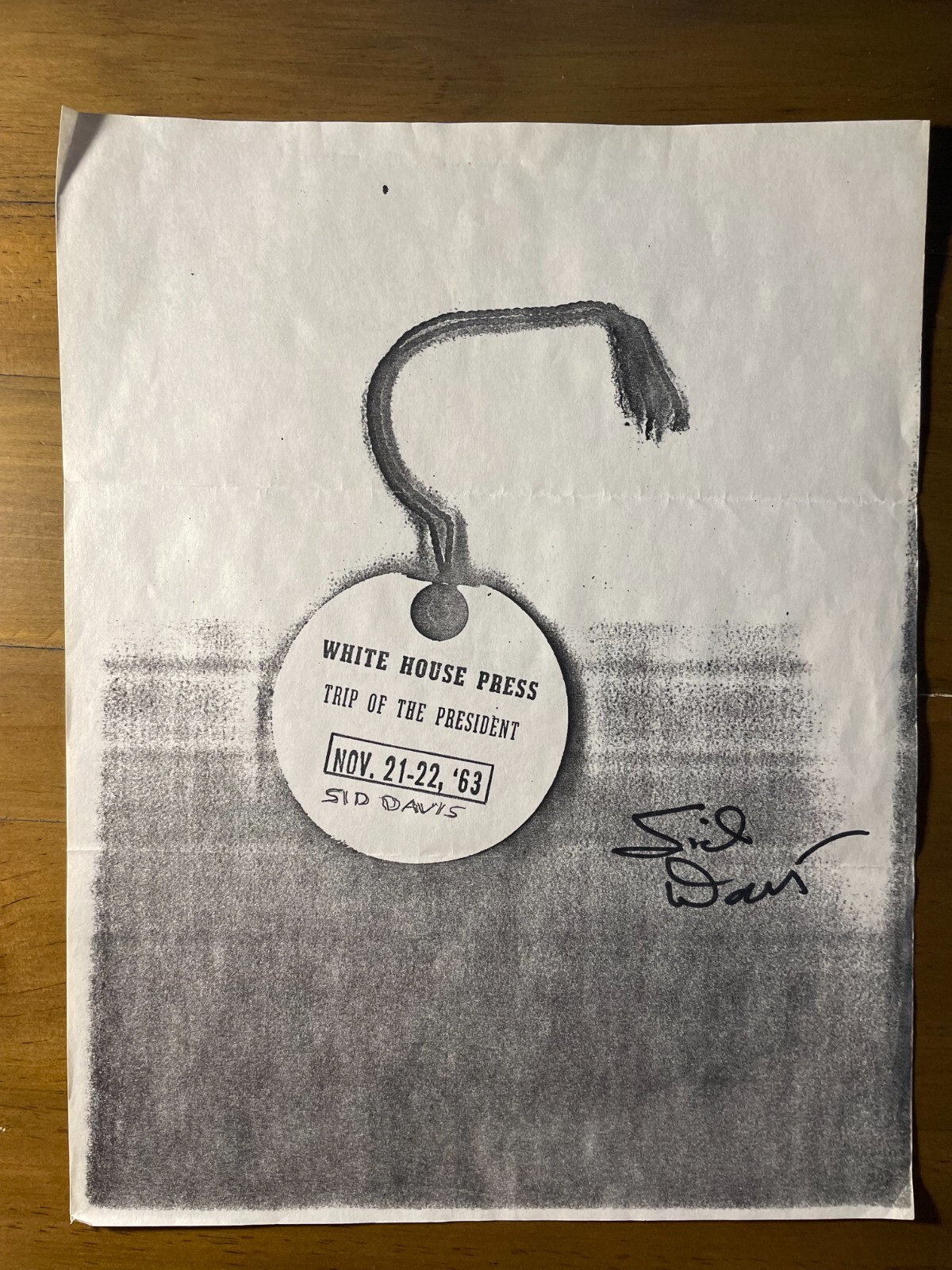 SIGNED SID DAVIS PRESS PASS COPY NOVEMBER 21-22,1963 AUTOGRAPH JFK ASSASSINATION