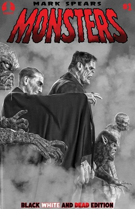 MARK SPEARS MONSTERS #1 Black White & Dead Edition A-E & Metal F - Presale 9/16