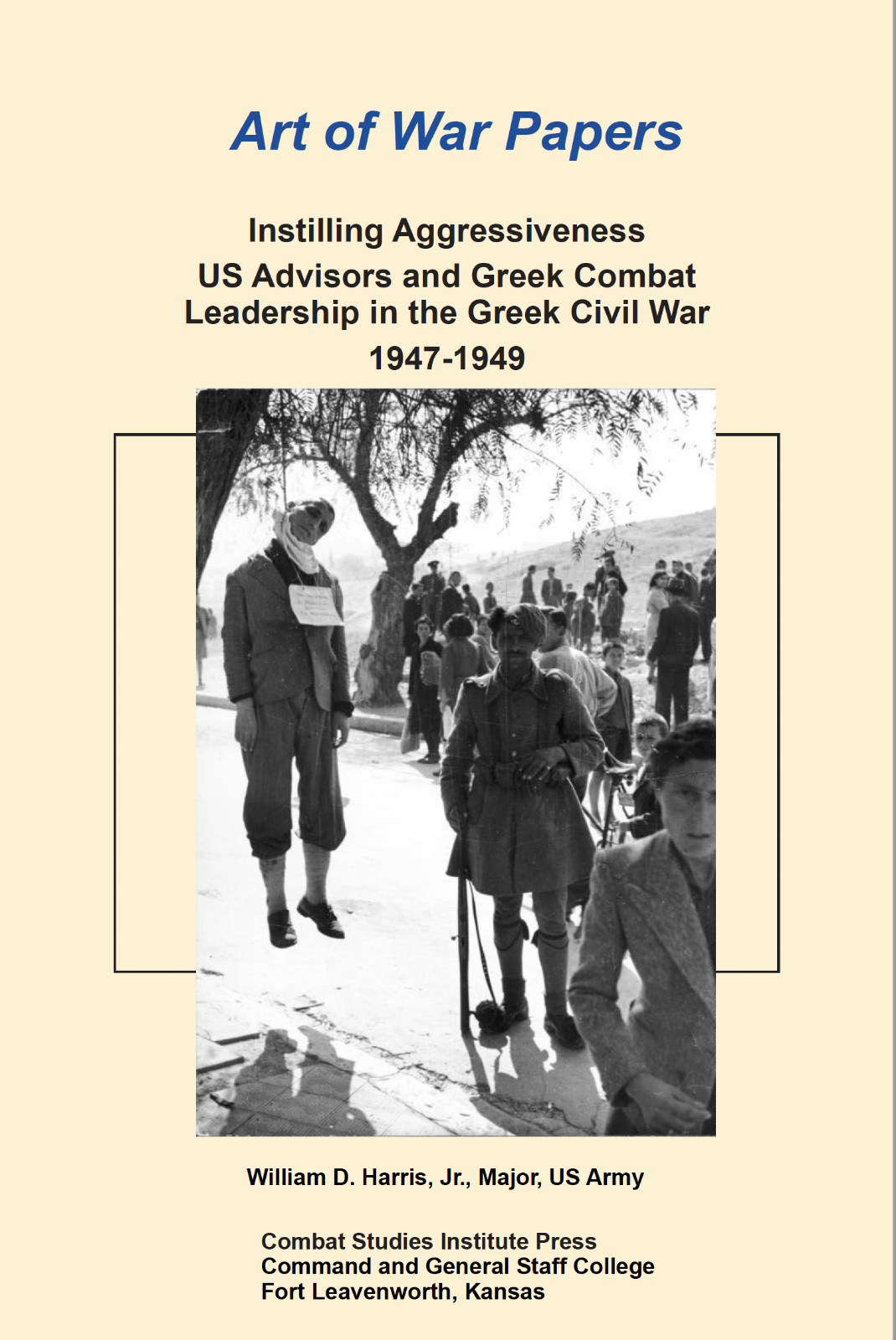 138 Page US Advisors & Combat Leadership In Greek Civil War 1947-1949 Book on CD