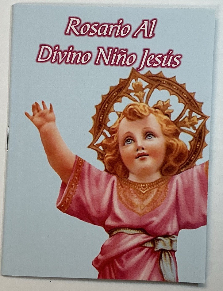 ROSARIO AL DIVINO NIÑO JESÚS, FAVORS PRAYERS. ROSARIO AL DIVINO NIÑO JESÚS, FAVORS PRAYERS.