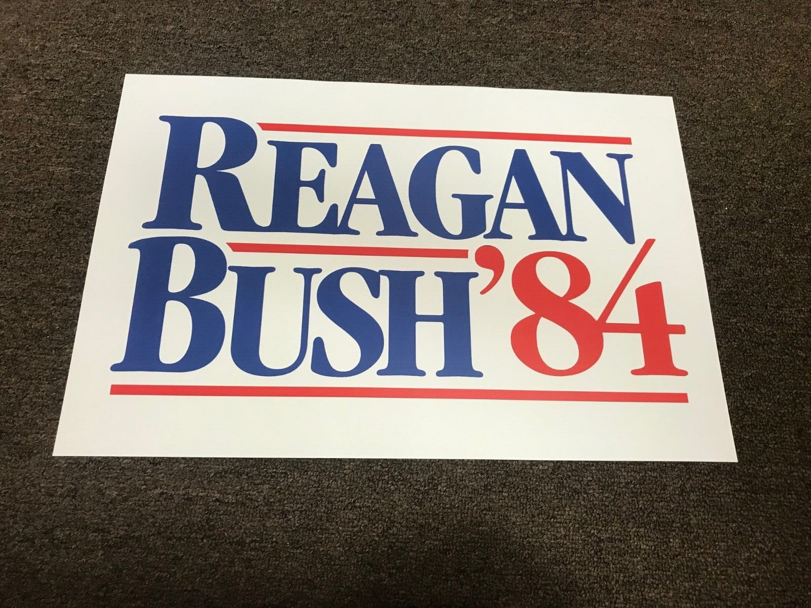 1984 Ronald Reagan George Bush President Election Campaign Poster Sign 