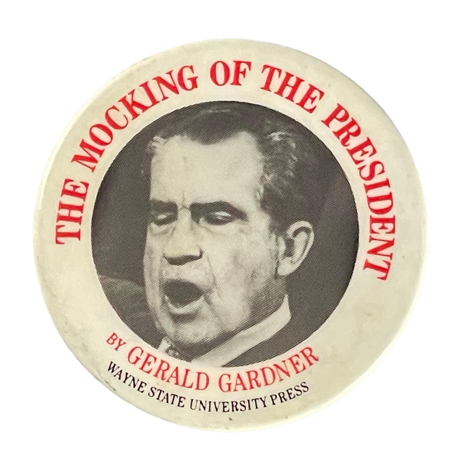 Vintage Button Pin '88 Nixon Mocking of the President Button Satire Pinback