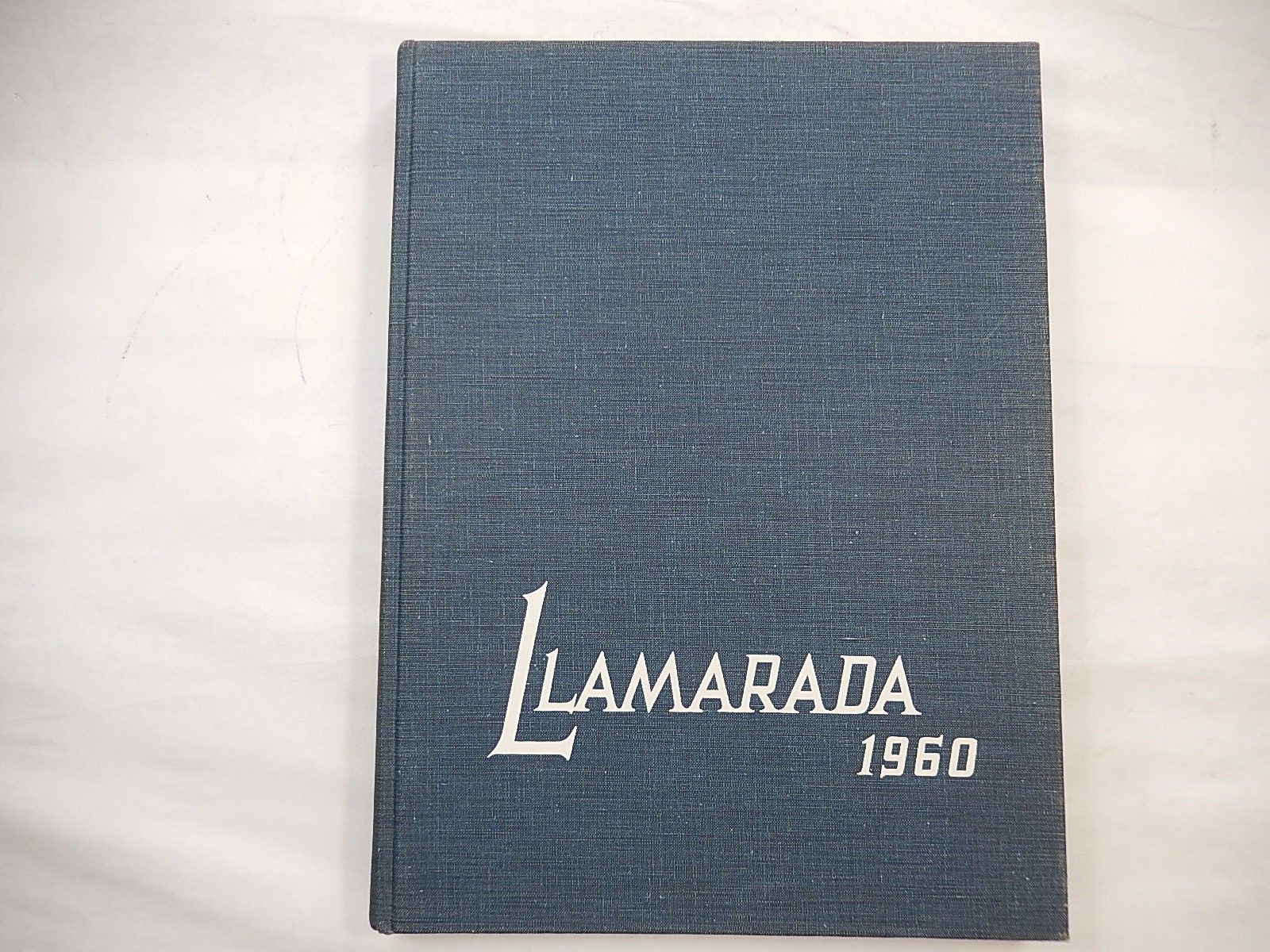 Yearbook, Mount Holyoke College, South Hadley Mass., 1960, Llamarada Yearbook, Mount Holyoke College, South Hadley Mass., 1960, Llamarada