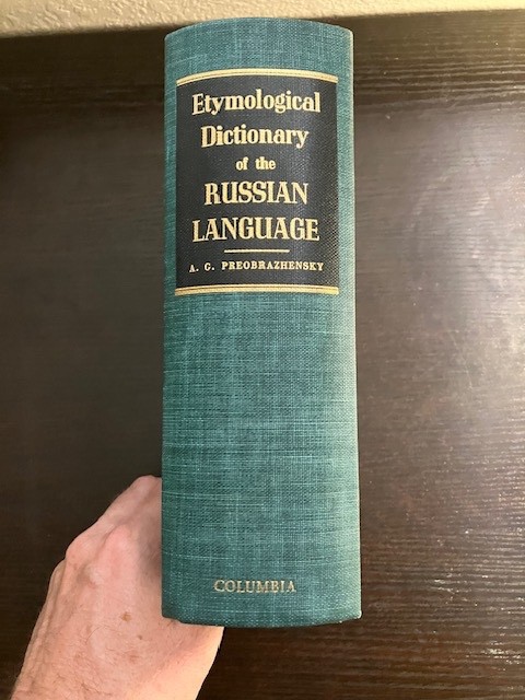 Etymological Dictionary of the Russian Language Preobrazhensky Columbia HC 1964