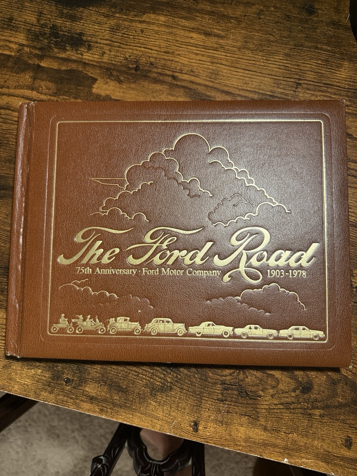 The Ford Road 75th Anniversary Ford Motor Company Auto History 1903-1978 Book HC