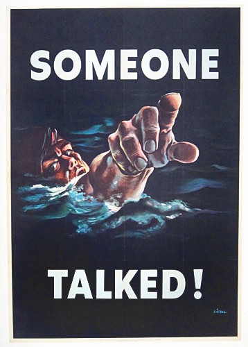 Original 1942 WWII Don't Talk Poster - Someone Talked - Siebel