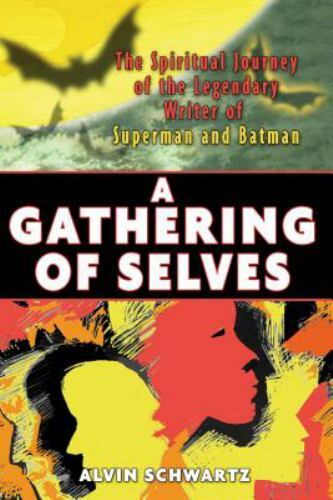 A Gathering of Selves Format: General/trade