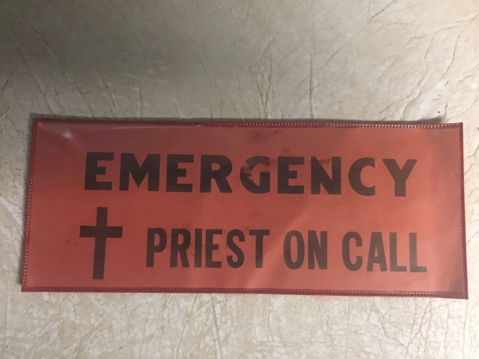 Vintage Emergency Priest On Call Sign Plastic Church Rare 11” Vintage Emergency Priest On Call Sign Plastic Church Rare 11”