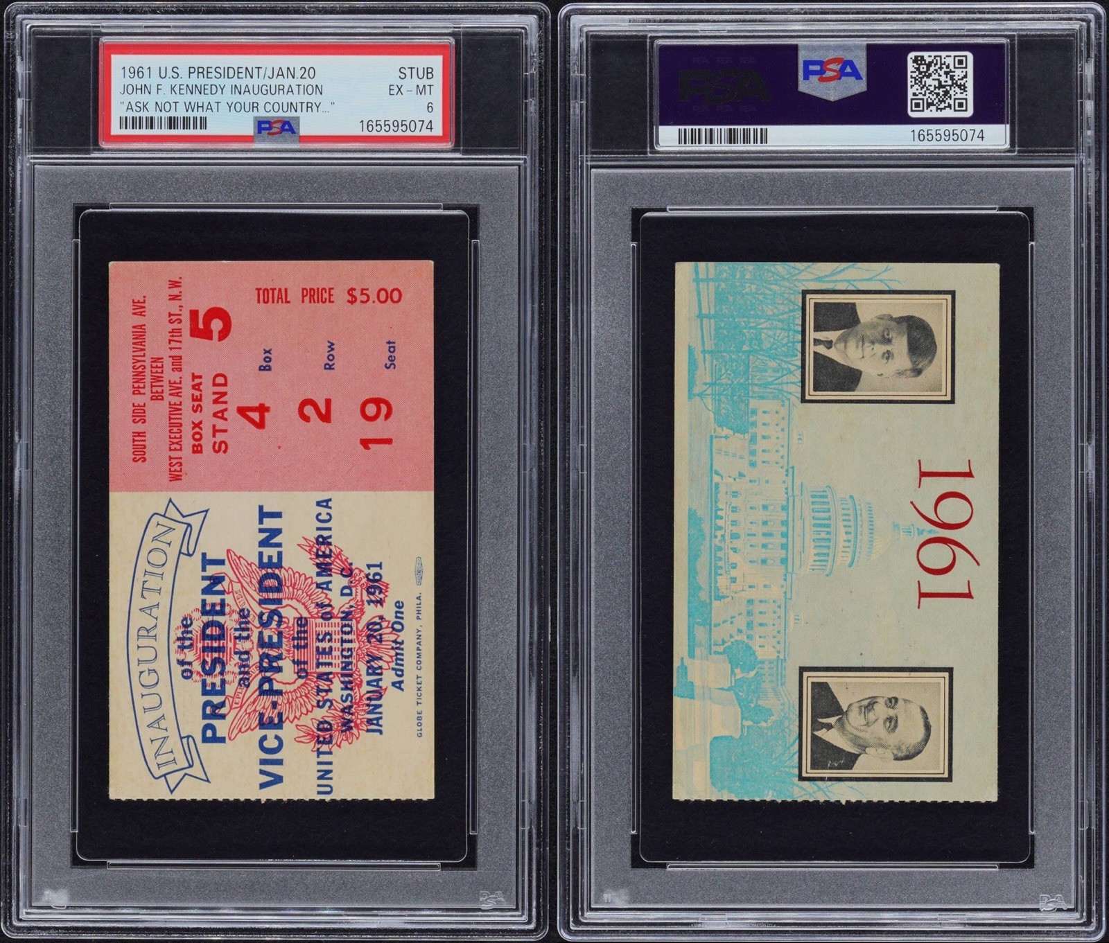 1961 JFK Ticket President John F. Kennedy “Ask Not” Speech Inauguration PSA 6 1961 JFK Ticket President John F. Kennedy “Ask Not” Speech Inauguration PSA 6