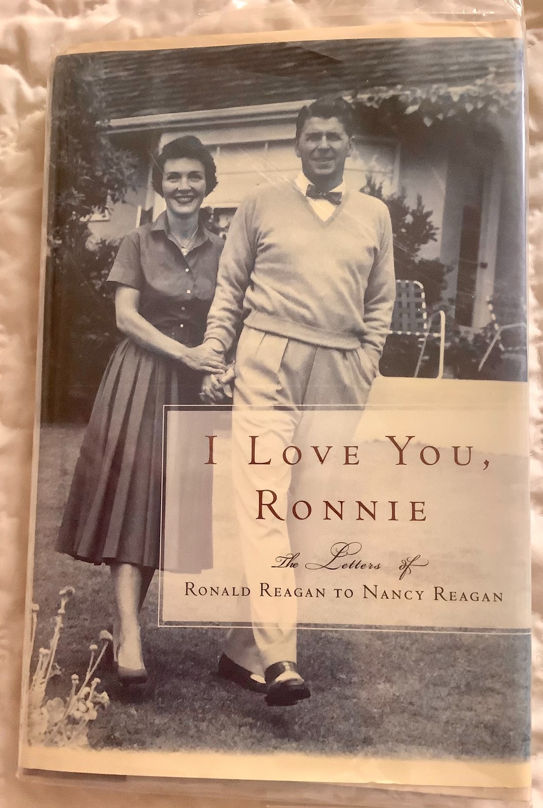 SIGNED BY NANCY REAGAN: I LOVE YOU, RONNIE 1ST EDITION SIGNED BY NANCY REAGAN: I LOVE YOU, RONNIE 1ST EDITION
