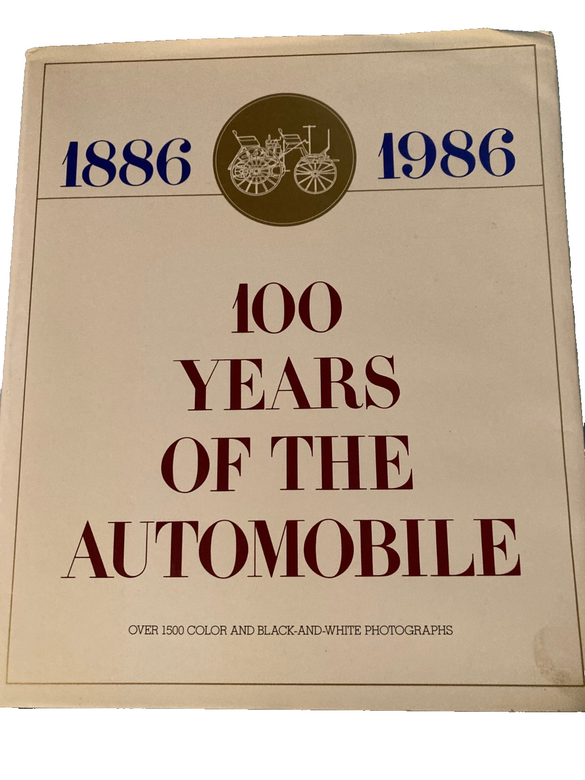 100 Years of the Automobile 1886-1986 by Marco Ruiz, 1985, Hardback Book, USED 100 Years of the Automobile 1886-1986 by Marco Ruiz, 1985, Hardback Book, USED