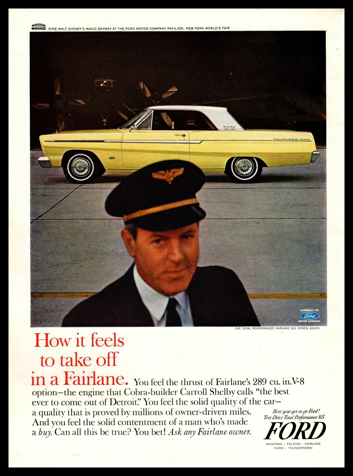 1965 Ford Fairlane 500 Sports Coupe 289 V8 Engine Airline Pilot Vintage Print Ad