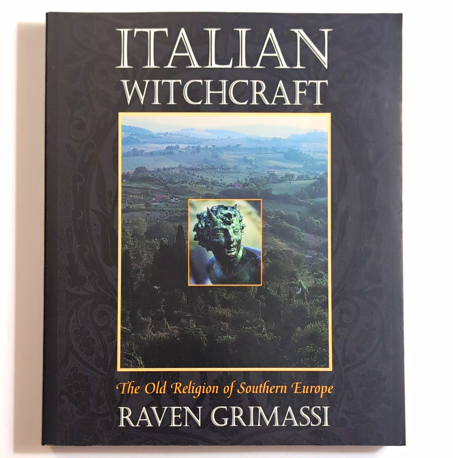 Italian Witchcraft Old Religion S. Europe Raven Grimassi Paperback Italian Witchcraft Old Religion S. Europe Raven Grimassi Paperback
