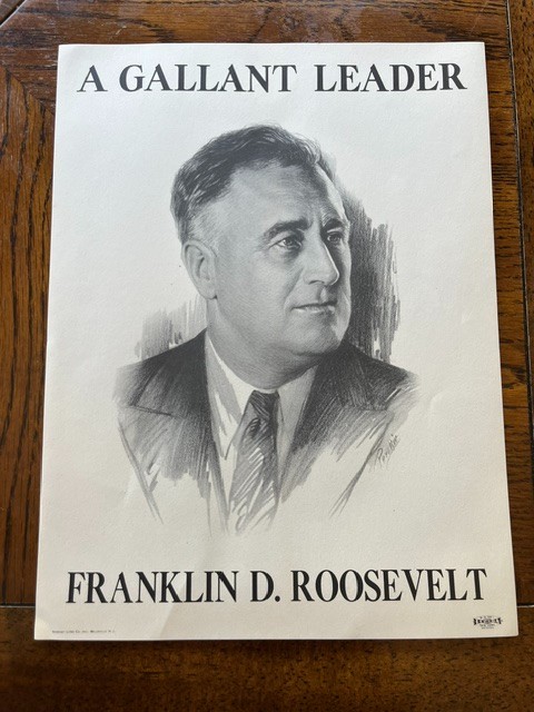 Original 1936 'A GALLANT LEADER' FRANKLIN D ROOSEVELT CAMPAIGN POSTER Unused FDR Original 1936 'A GALLANT LEADER' FRANKLIN D ROOSEVELT CAMPAIGN POSTER Unused FDR