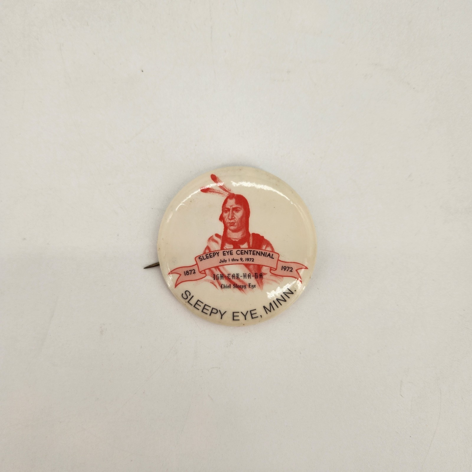 Vintage Sleepy Eye Minnesota 1872-1972 Centennial Button Pin 