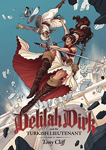 Delilah Dirk and the Turkish Lieutenant by Cliff, Tony