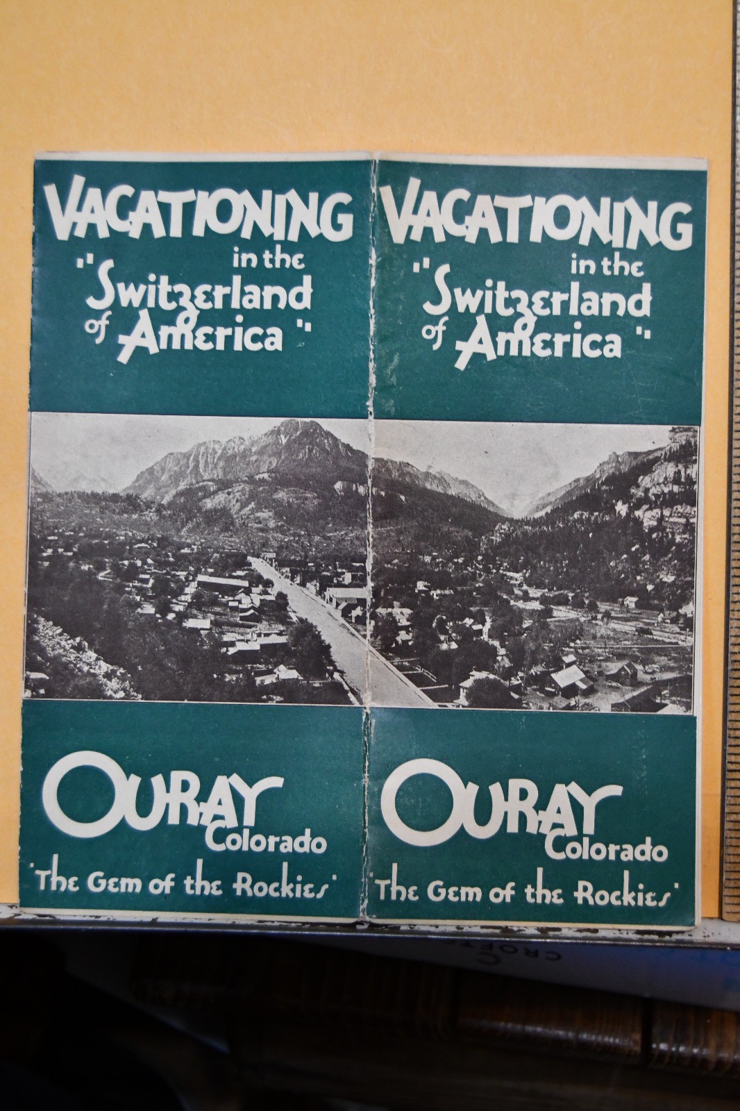 Vintage Vacationing In Switzerland of America Ouray Colorado Brochure Vintage Vacationing In Switzerland of America Ouray Colorado Brochure