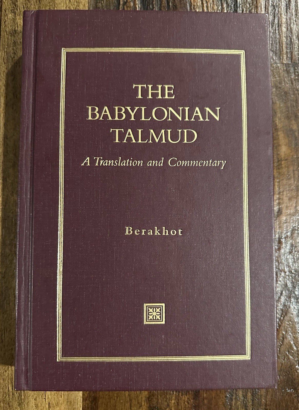 The Babylonian Talmud: Translation & Commentary Berakhot Jacob Neusner- Complete