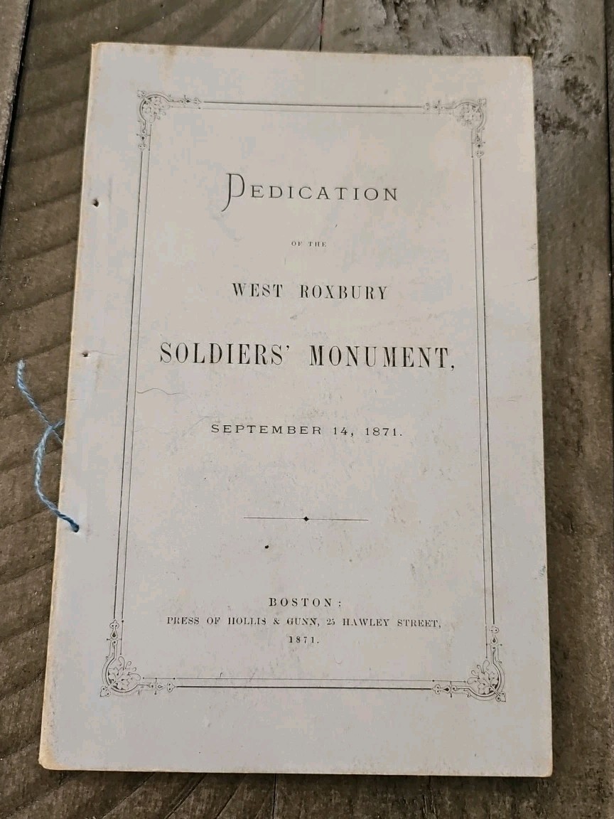 1871 WEST ROXBURY MASSACHUSETTS Soldiers MONUMENT DEDICATION AND PHOTO