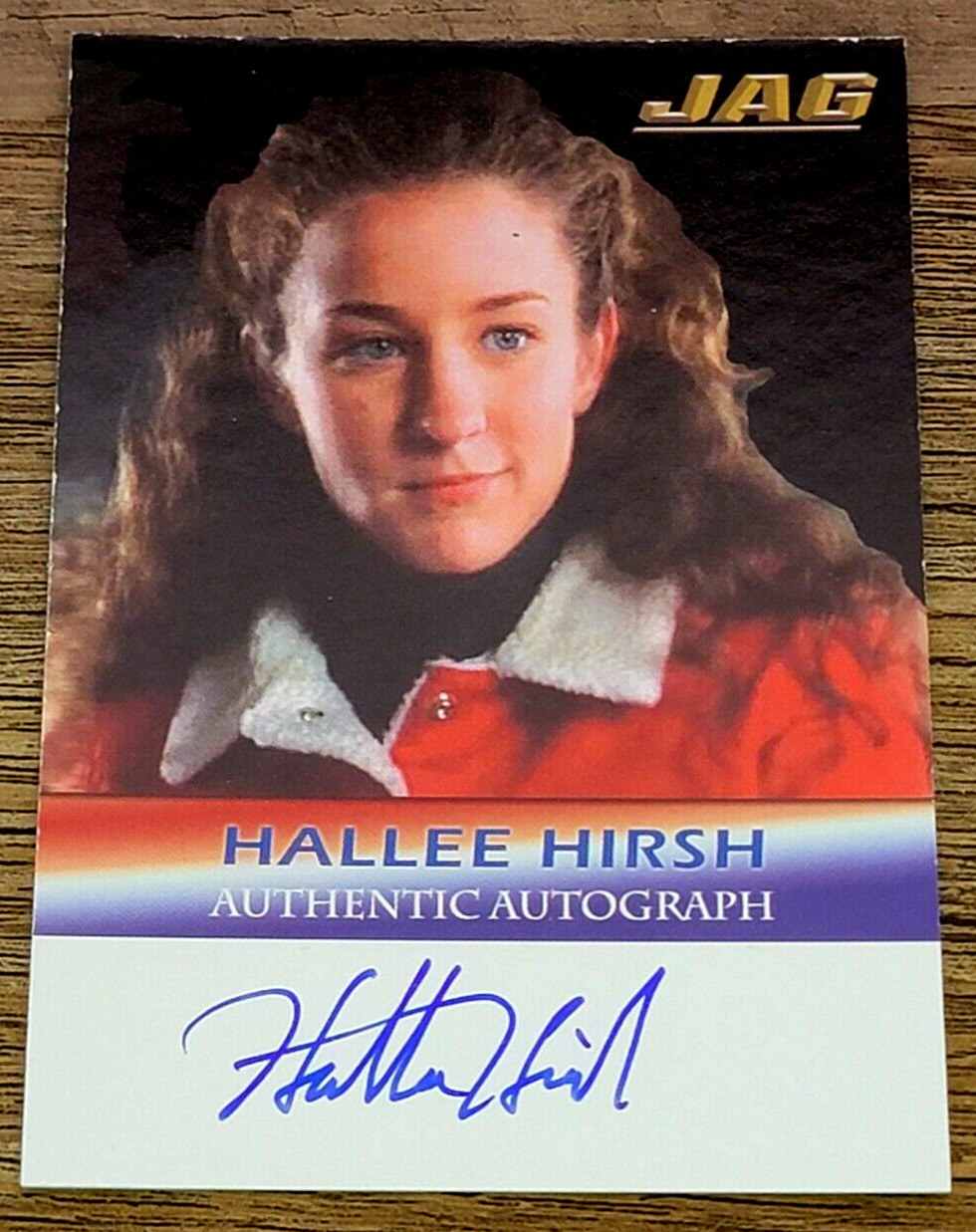 2006 TK Legacy JAG Premiere Edition A19 Hallee Hirsh Autograph