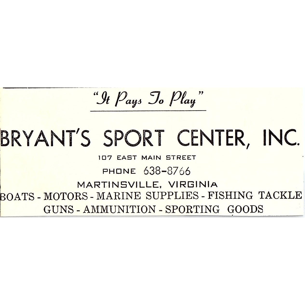 Bryant\'s Sport Center Inc 107 E. Main Street Martinsville VA 1960s Ad AG2-M4