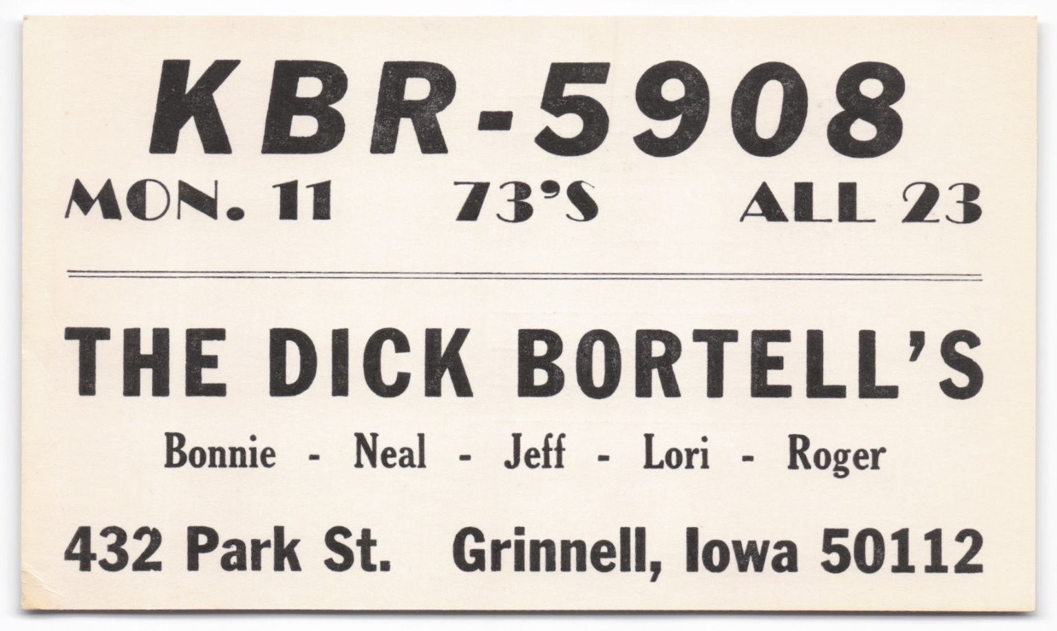 Vintage KBR-5908 CB Radio QSL Card - The Dick Bortell's Grinnell Iowa 1970s Vintage KBR-5908 CB Radio QSL Card - The Dick Bortell's Grinnell Iowa 1970s