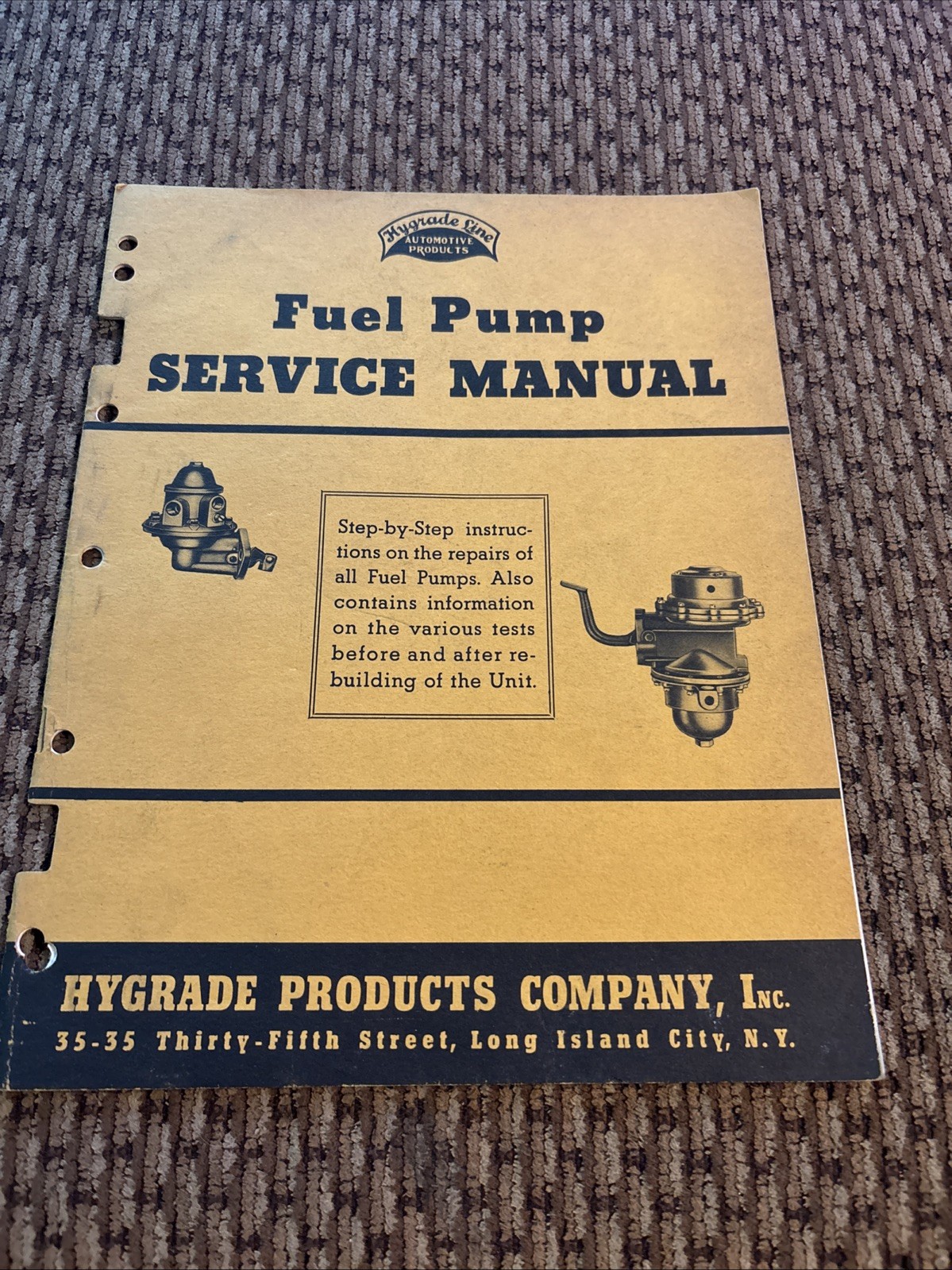 1940 Hygrade Line Long Island City NY Fuel Pump Service Manual 1940 Hygrade Line Long Island City NY Fuel Pump Service Manual