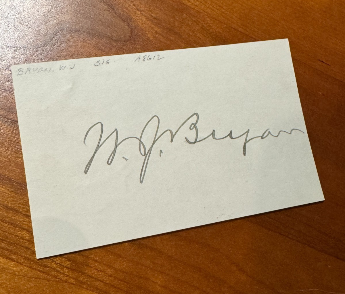 RARE William Jennings Bryan AUTOGRAPH Authenticated from 1910s RARE William Jennings Bryan AUTOGRAPH Authenticated from 1910s