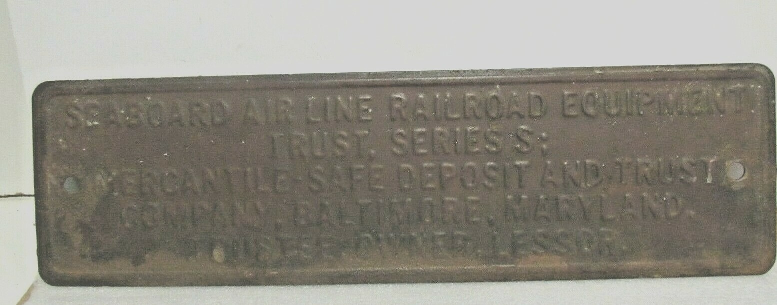 Vintage RARE Seaboard Air Lie Railroad Equipment Trust Safe Deposit Metal Plaque