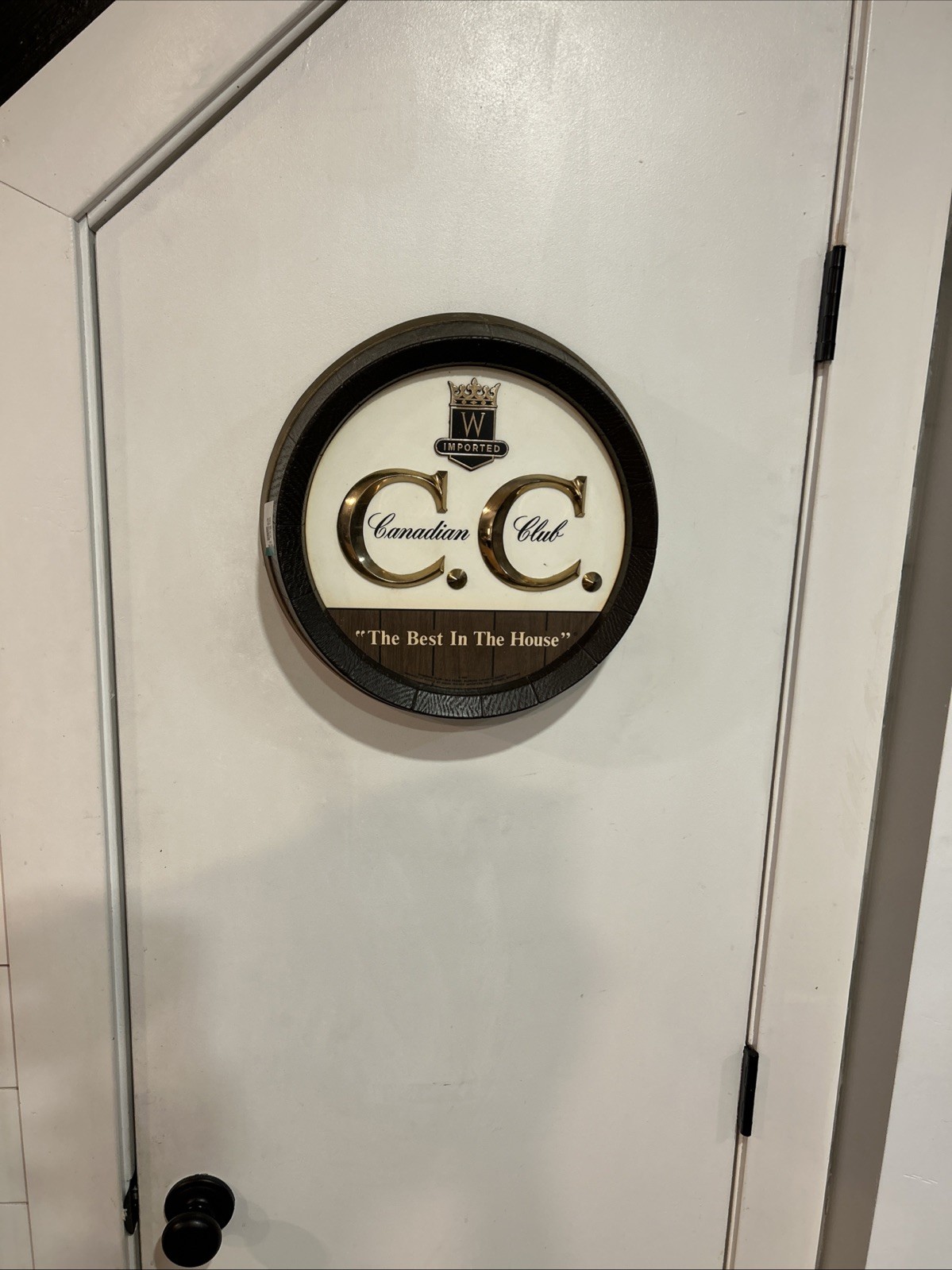 Rare Canadian Club Whiskey C. C. “The Best In The House” Barrel Advertising Sign Rare Canadian Club Whiskey C. C. “The Best In The House” Barrel Advertising Sign