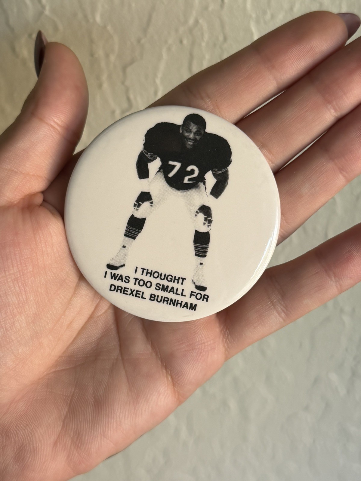 Vintage 1986 Drexel Burnham Lambert William Refrigerator Perry Button Pin RARE Vintage 1986 Drexel Burnham Lambert William Refrigerator Perry Button Pin RARE