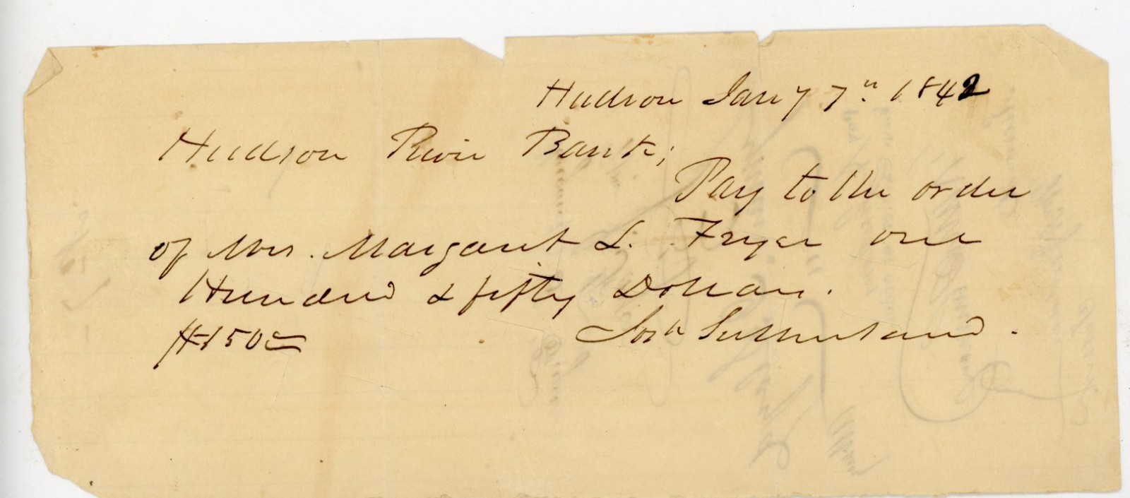 1842 Antique Hand Drawn Bank Check Hudson River Bank NY $150 Josiah Sutherland 1842 Antique Hand Drawn Bank Check Hudson River Bank NY $150 Josiah Sutherland