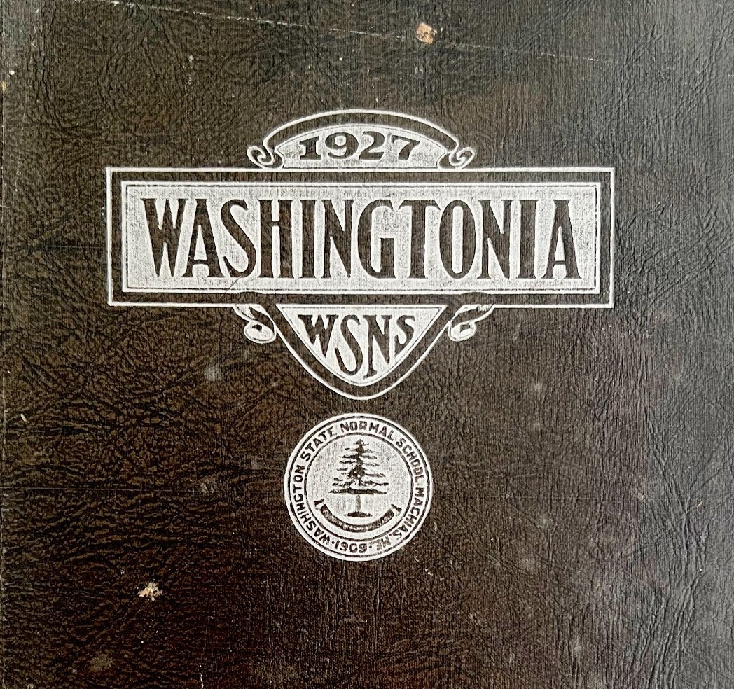 Washingtonia 1927 Maine Yearbook Washington State At Machias PB School HBS
