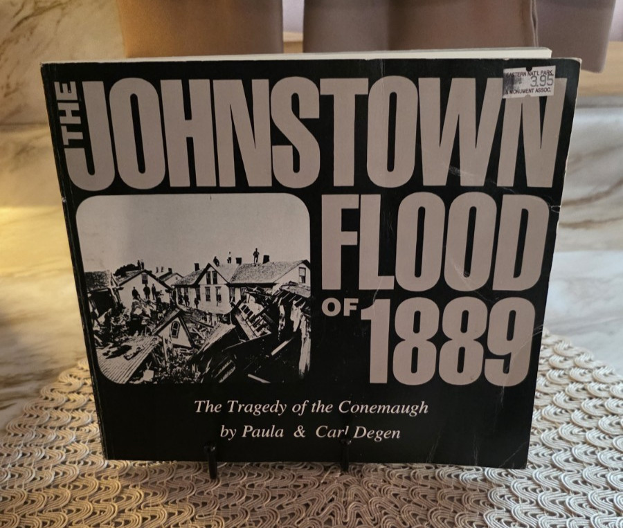 The Johnstown Flood of 1889 Tragedy of the Conemaugh 1984 Degen Pennsylvania PA The Johnstown Flood of 1889 Tragedy of the Conemaugh 1984 Degen Pennsylvania PA