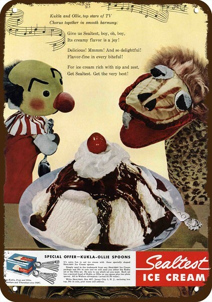 1947 KUKLA & OLLIE & SEALTEST ICE CREAM Vntge-Look DECORATIVE REPLICA METAL SIGN 1947 KUKLA & OLLIE & SEALTEST ICE CREAM Vntge-Look DECORATIVE REPLICA METAL SIGN