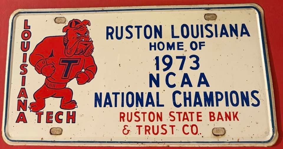 1973 Louisiana Tech License Plate Home of NCAA National Champions Ruston STEEL