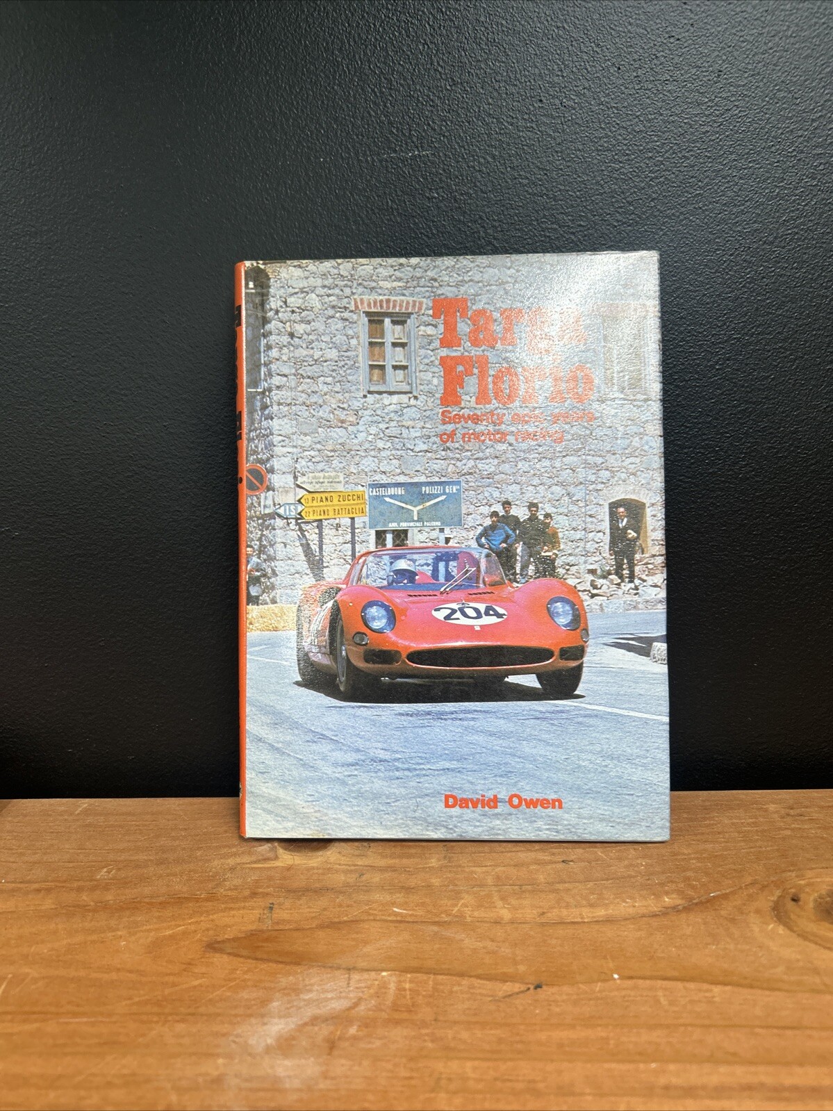 Targa Florio by David Owen. Alfa Romeo Bugatti Ferrari Maserati Porsche Book