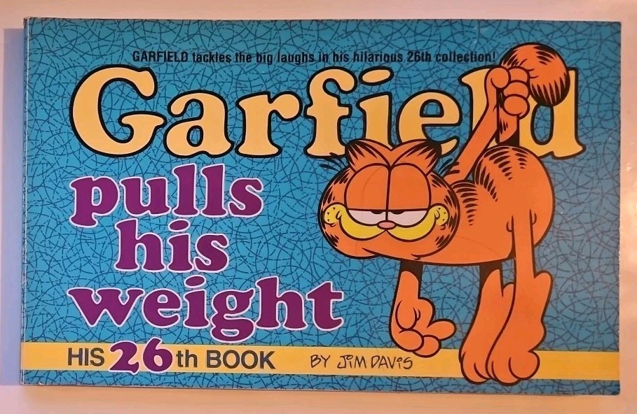 Garfield Pulls His Weight (No. 26) Davis, Jim Garfield Pulls His Weight (No. 26) Davis, Jim