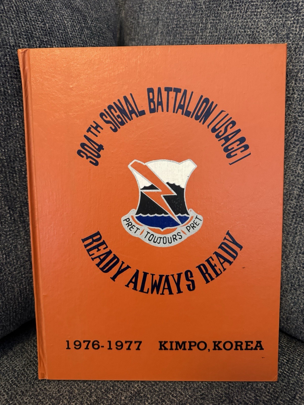 304th Signal Battalion 1976-1977 Korea Deployment (USACC) Book. Very Fine. 304th Signal Battalion 1976-1977 Korea Deployment (USACC) Book. Very Fine.