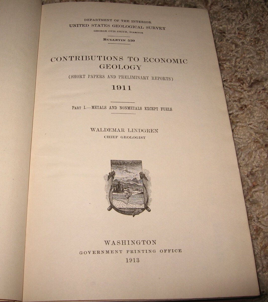 USGS BULL.530 CONTRIBUTIONS TO ECONOMIC GEOLOGY ~PT 1 METALS & NONMETALS ~ 1913 USGS BULL.530 CONTRIBUTIONS TO ECONOMIC GEOLOGY ~PT 1 METALS & NONMETALS ~ 1913