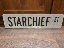 Vintage STARCHIEF ST Double-Sided Metal Street Sign 24