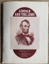 Lincoln and The Jews - Notable Documents in American Jewish History - Civil War picture