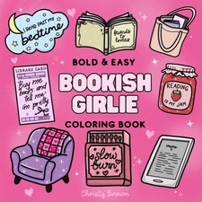 Bookish Girlie Bold And Easy Coloring Book: 40 Coloring Pages For Book Lovers picture