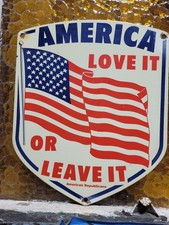VINTAGE AMERICAN PORCELAIN SIGN LOVE IT OR LEAVE IT AMERICA REPUBLICAN USA FLAG picture