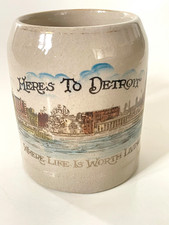 1900s HERE'S TO DETROIT, WHERE LIFE IS WORTH LIVING Heavy Ceramic Mug BEAUTIFUL picture