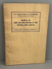 Rare- Manual Of Fire Loss Prevention Federal Fire Council 1934 Vtg NBS Handbook picture