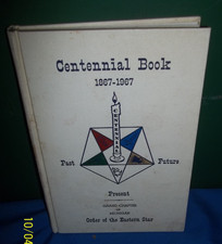 Order of the Eastern Star Grand Chapter of Michigan Centennial Book 1867-1967 picture