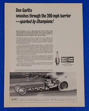 1964 CHAMPION SPARK PLUGS ORIGINAL PRINT AD DON GARLITS NHRA FIRST OVER 200 MPH picture