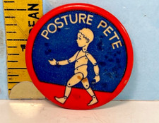 Vintage Rare Posture Pete Pinback Button 1-5/8