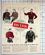 Vintage 1940s BIG YANK Men's Workwear Fashion Ad Chicago Reliance Mfg picture
